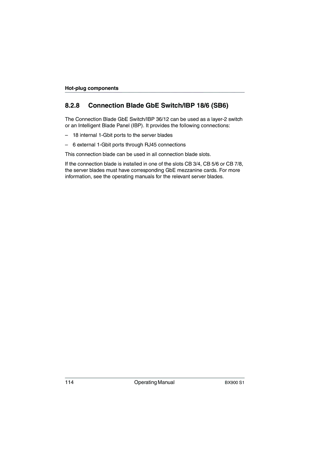 Fujitsu BX900 S1 manual Connection Blade GbE Switch/IBP 18/6 SB6 