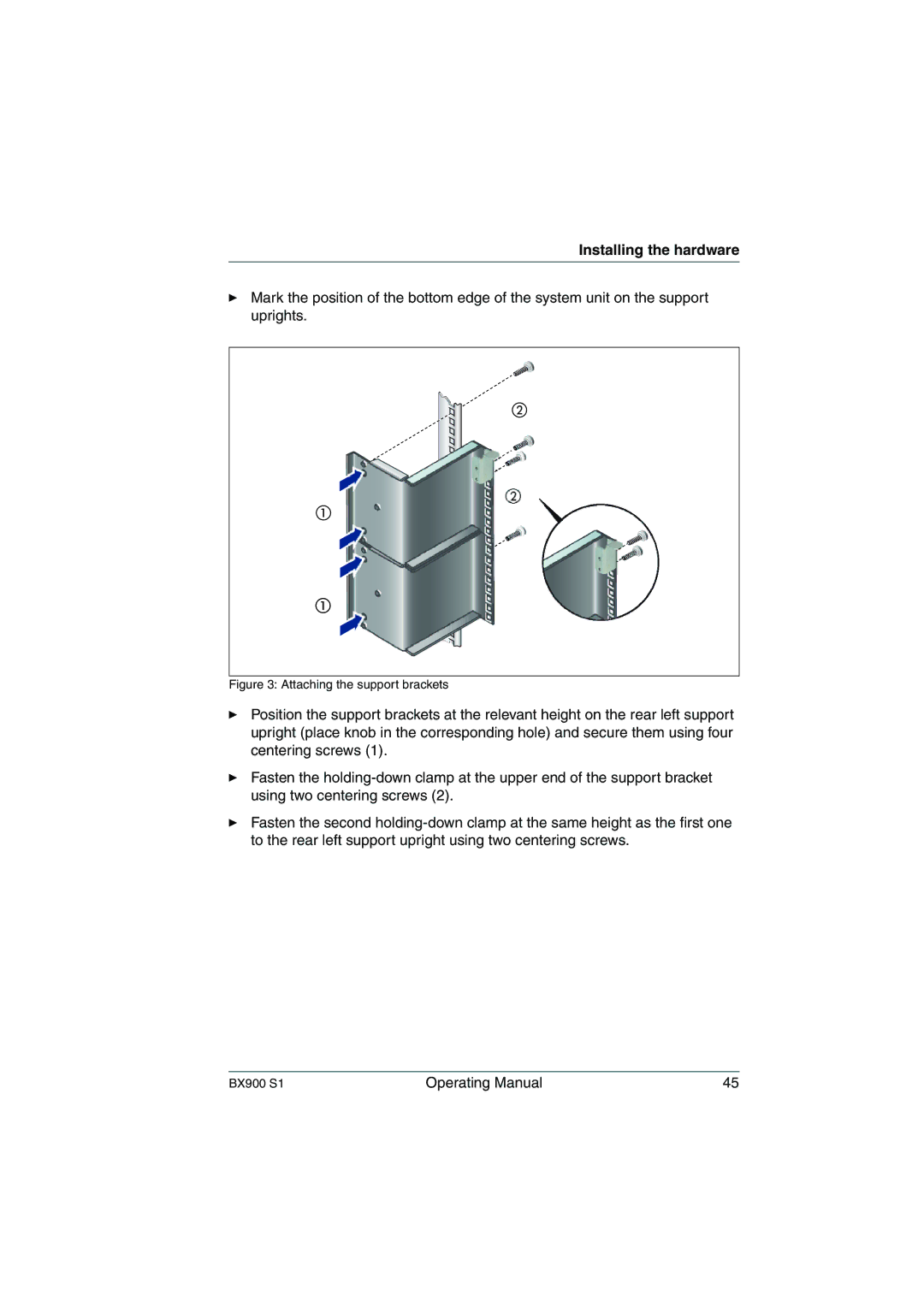 Fujitsu BX900 S1 manual Attaching the support brackets 