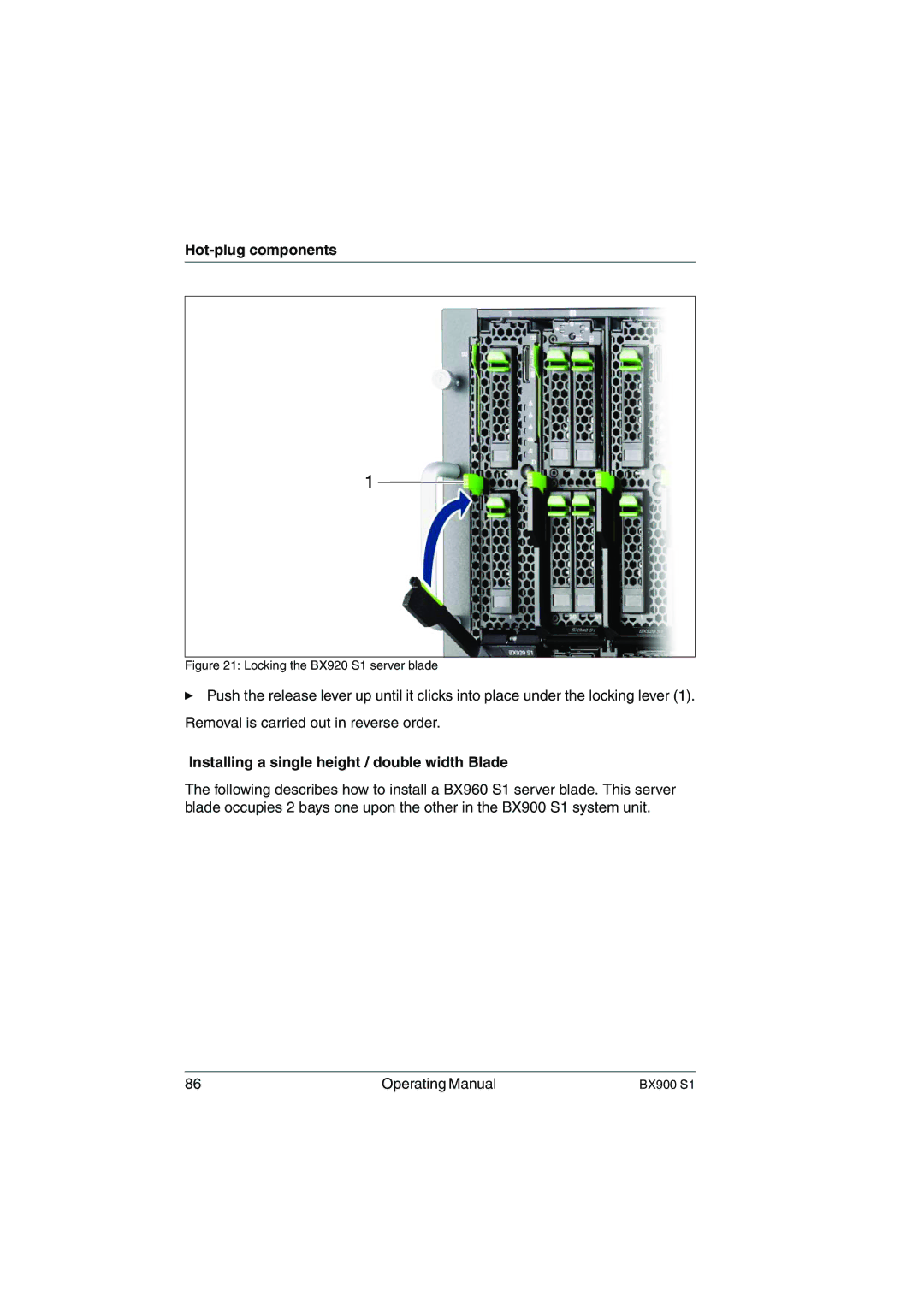 Fujitsu BX900 S1 manual Installing a single height / double width Blade, Locking the BX920 S1 server blade 