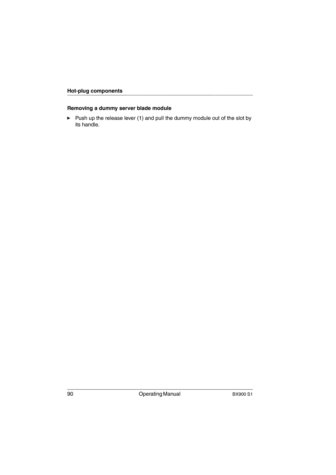 Fujitsu BX900 S1 manual Hot-plug components Removing a dummy server blade module 