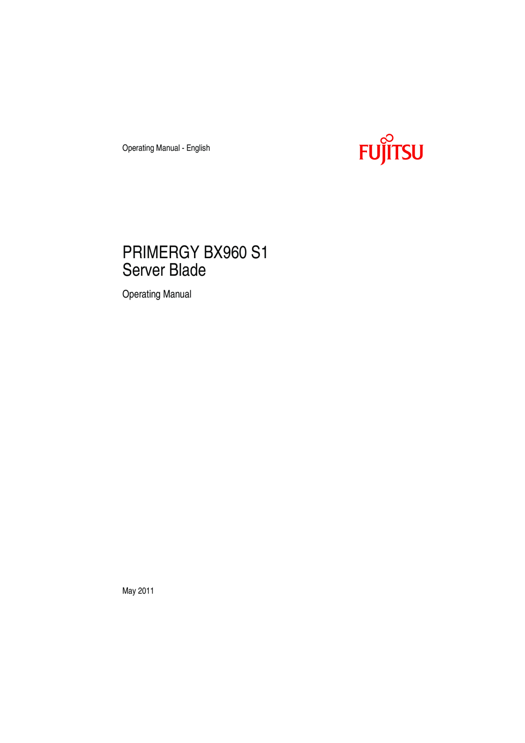 Fujitsu manual PRIMERGY BX960 S1 Server Blade, Operating Manual 