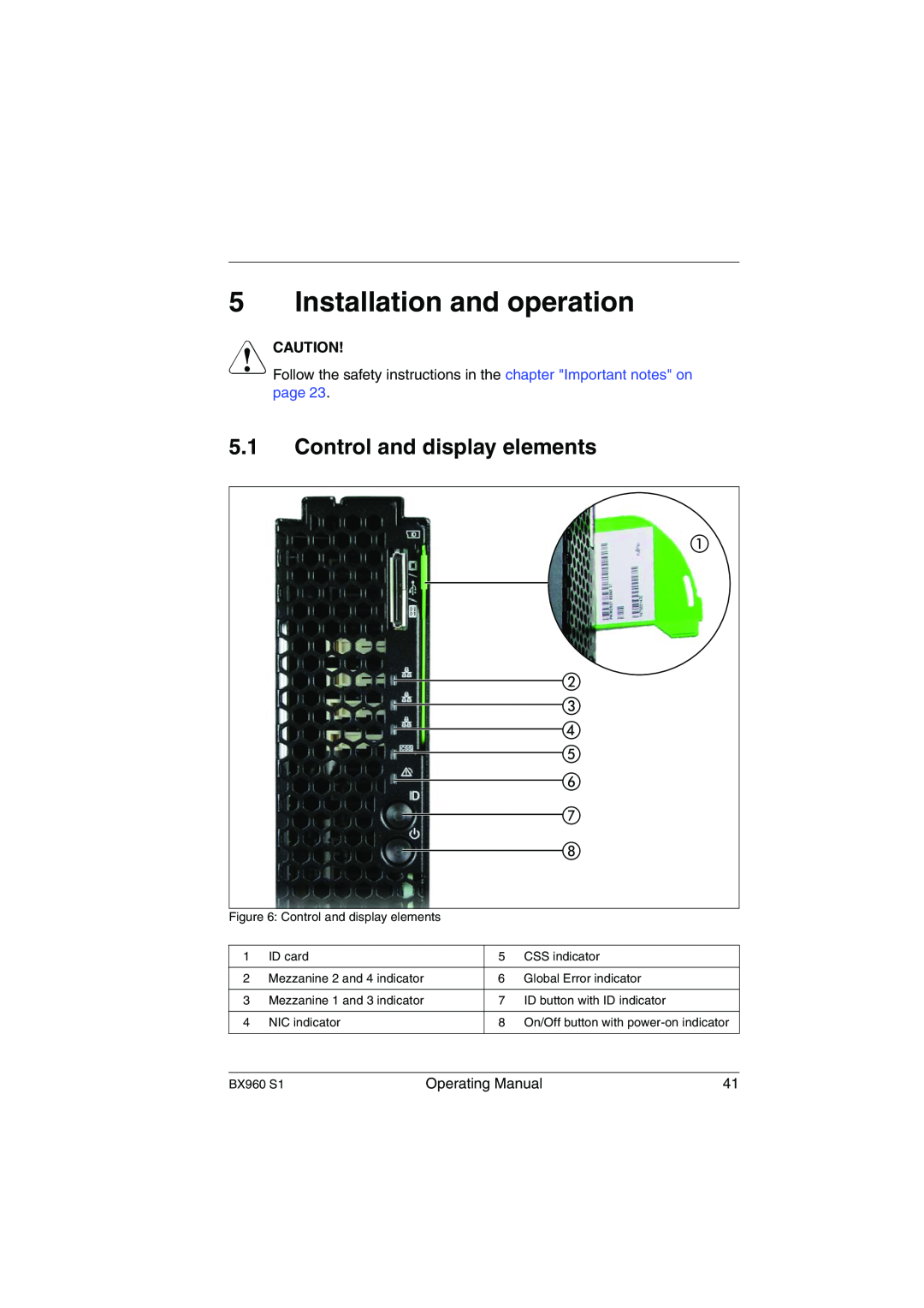 Fujitsu BX960 S1 manual Installation and operation, Control and display elements, V Caution 
