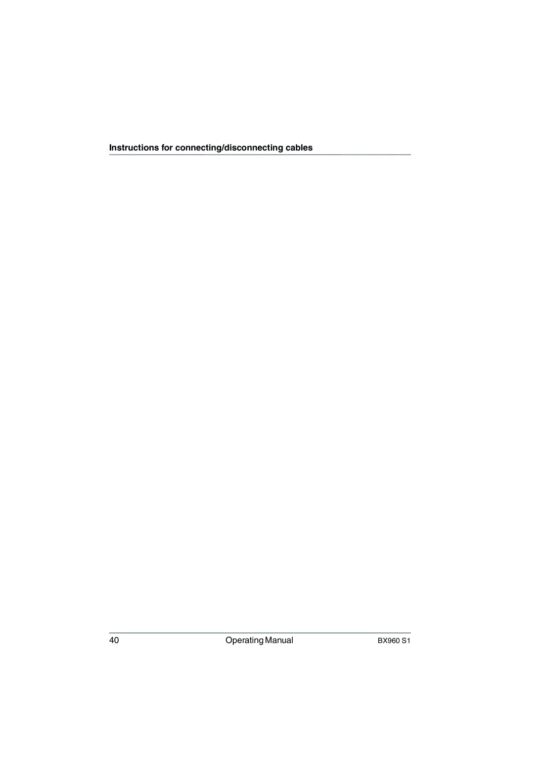 Fujitsu BX960 S1 manual Instructions for connecting/disconnecting cables 