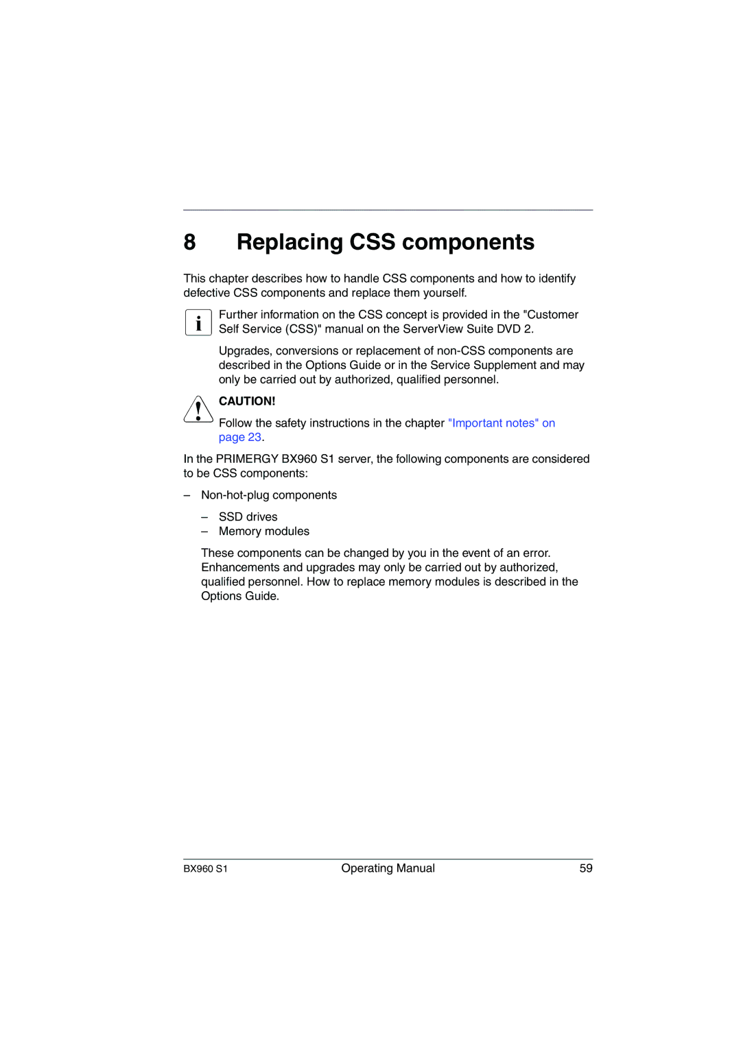 Fujitsu BX960 S1 manual Replacing CSS components 