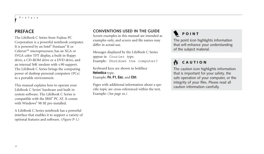 Fujitsu C-4120 manual Conventions Used in the Guide, I N T, U T I O N 