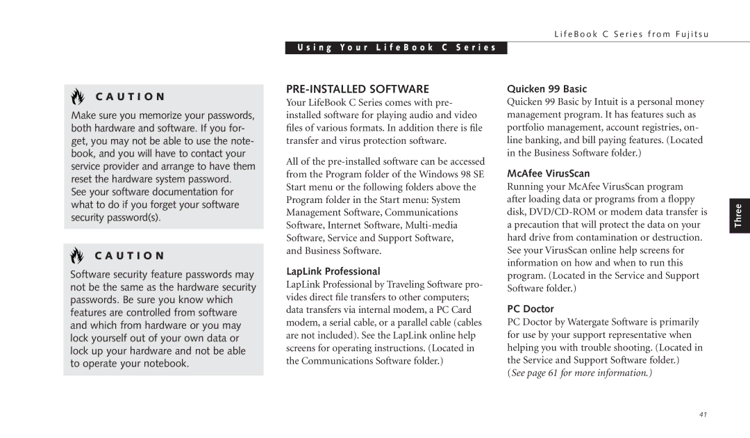 Fujitsu C-4120 manual PRE-INSTALLED Software, LapLink Professional, Quicken 99 Basic, McAfee VirusScan, PC Doctor 
