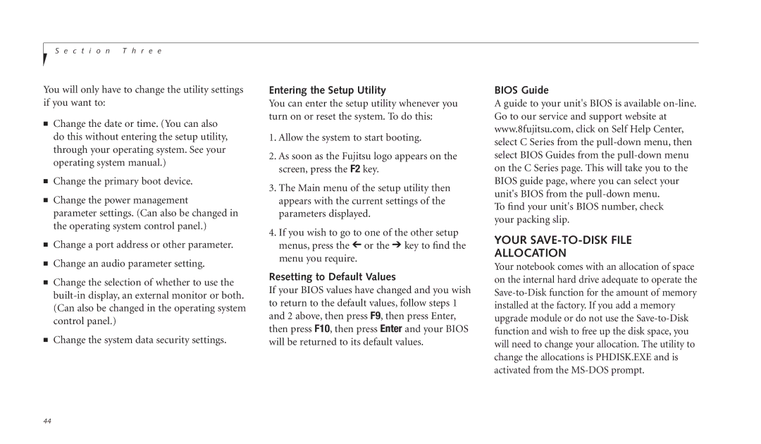 Fujitsu C-4120 Your SAVE-TO-DISK File Allocation, Entering the Setup Utility, Resetting to Default Values, Bios Guide 