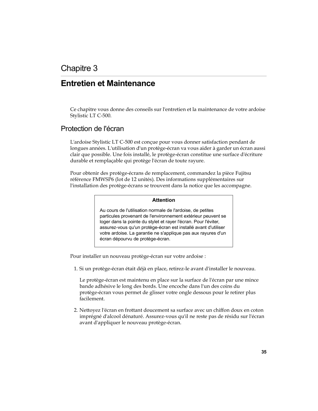 Fujitsu C-500 manual 3URWHFWLRQGHOpFUDQ, 3RXULQVWDOOHUXQQRXYHDXSURWqJHpFUDQVXUYRWUHDUGRLVH, Idflohphqw 