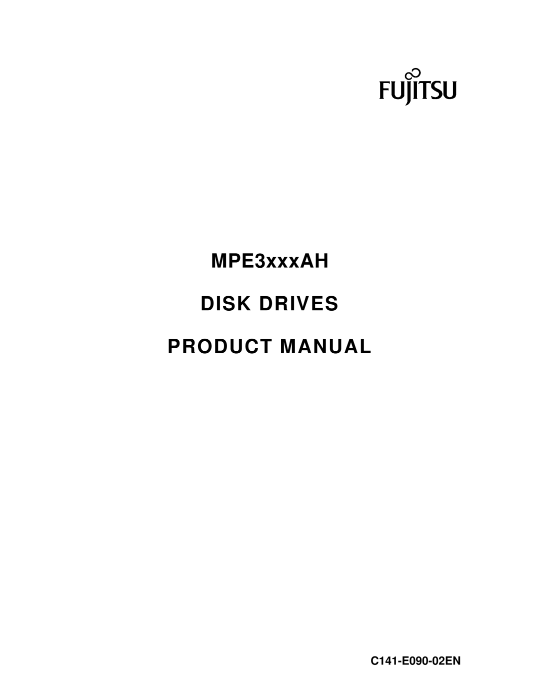 Fujitsu C141-E090-02EN manual Disk Drives Product Manual 