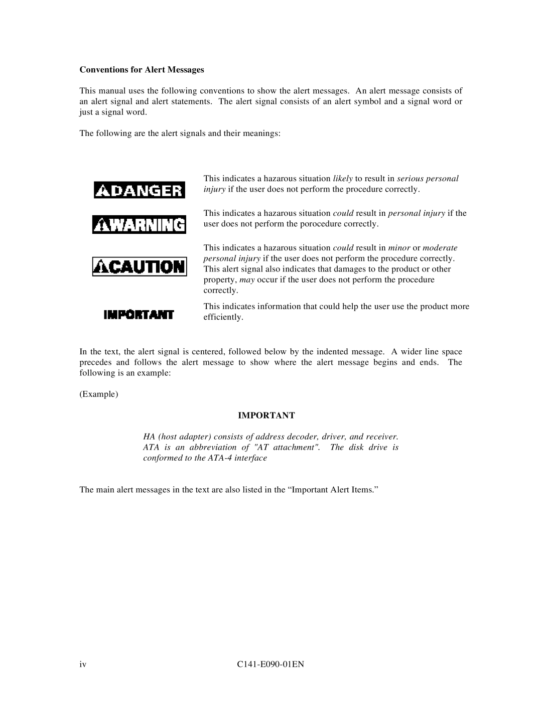 Fujitsu C141-E090-02EN manual Conventions for Alert Messages 