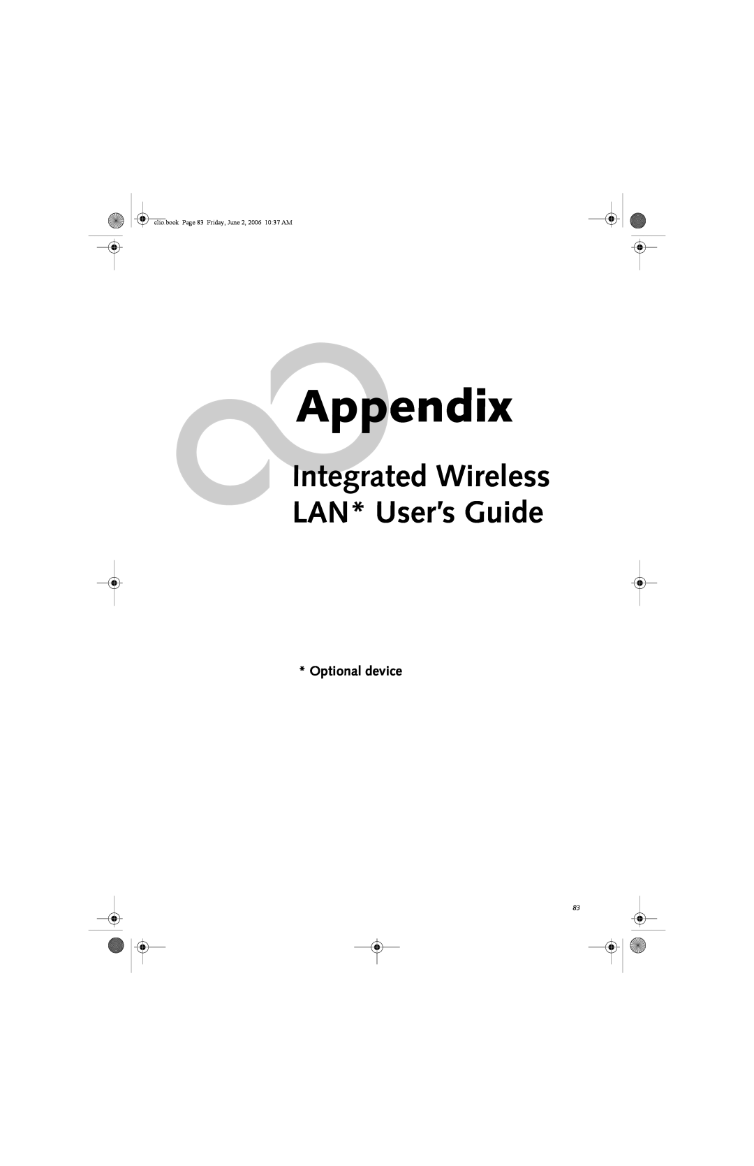 Fujitsu C1410 manual Appendix, Integrated Wireless LAN* User’s Guide, Optional device 