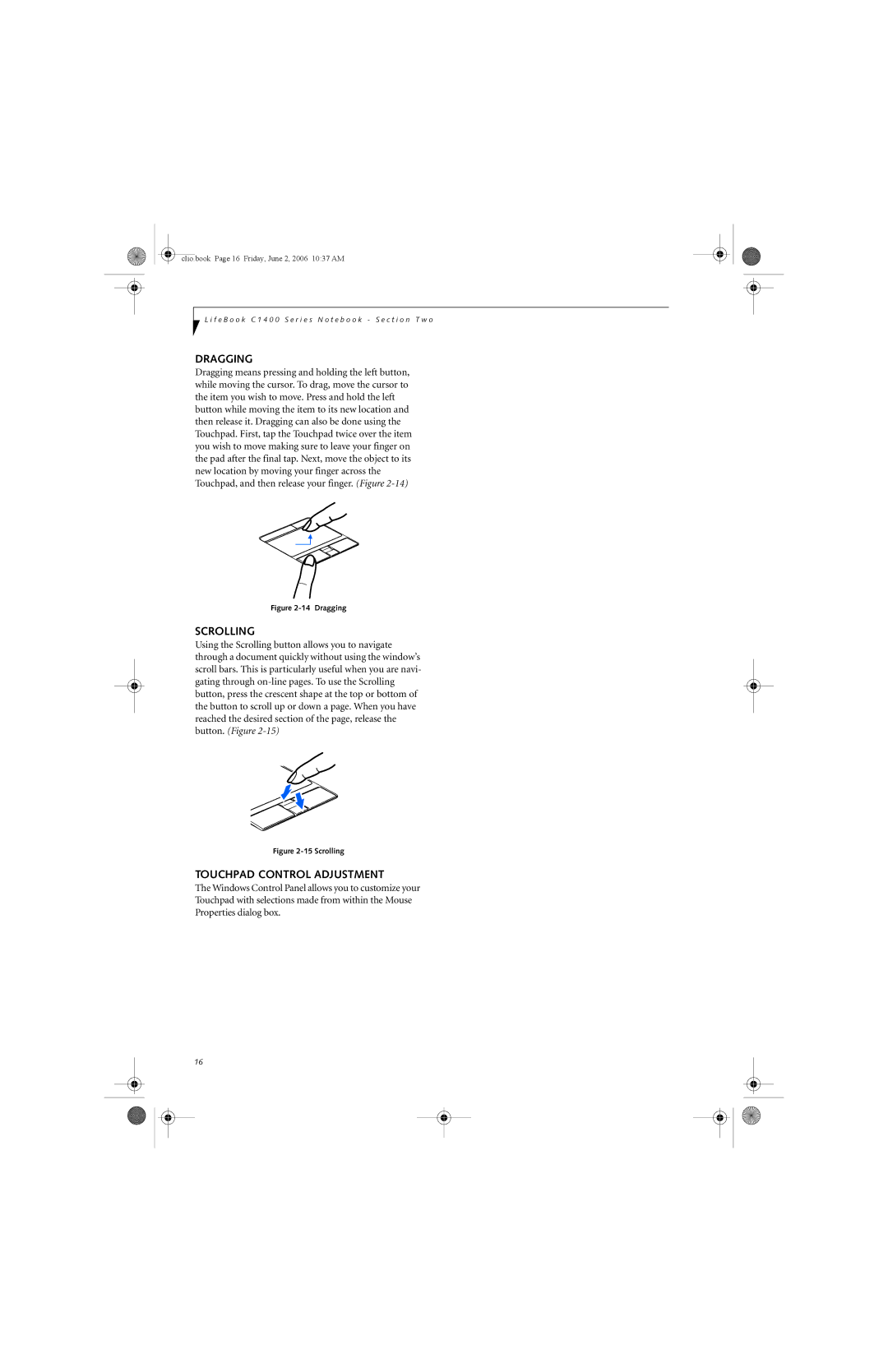 Fujitsu C1410 manual Dragging, Scrolling, Touchpad Control Adjustment 