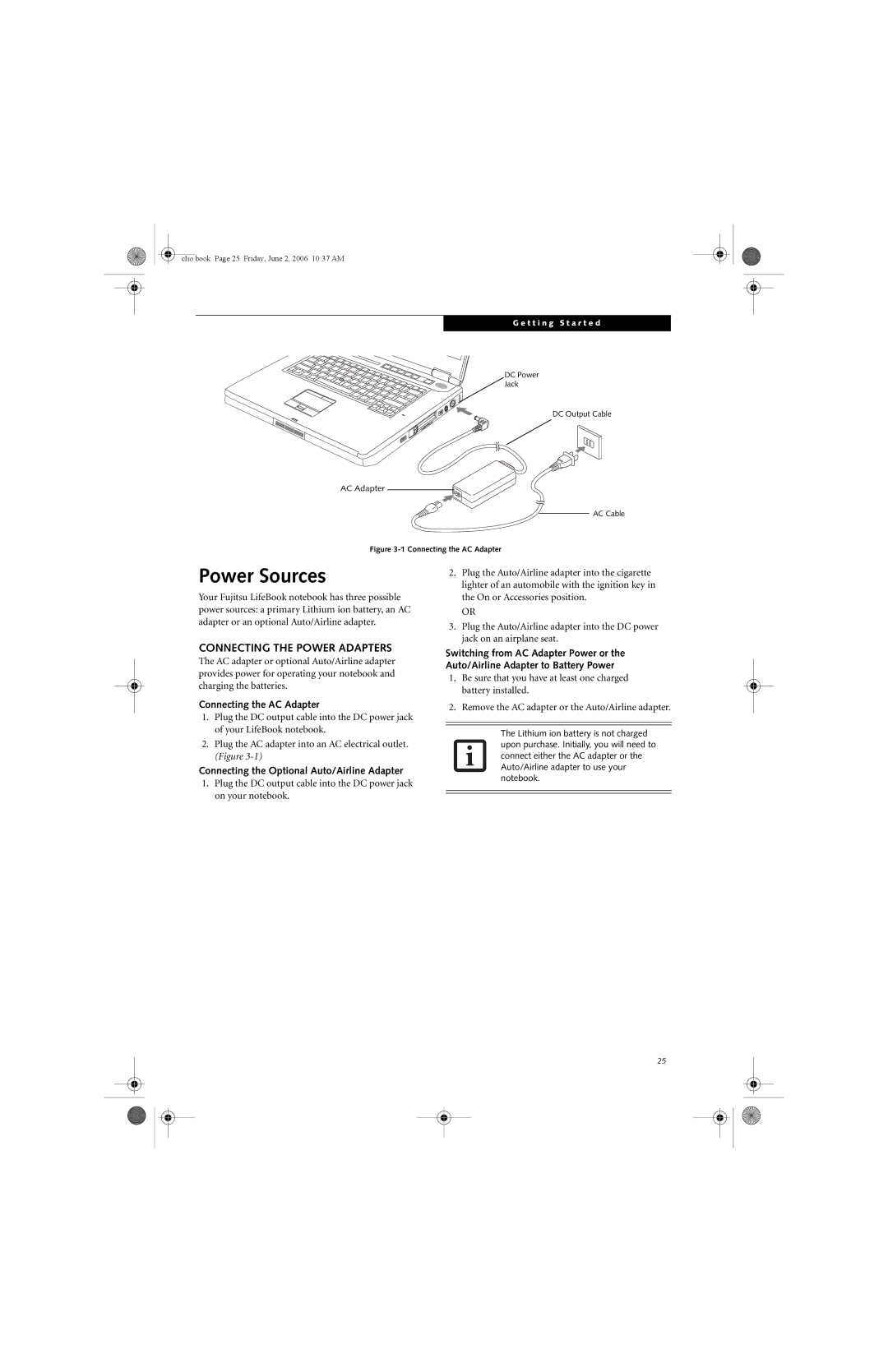 Fujitsu C1410 manual Power Sources, Connecting the Power Adapters, Connecting the AC Adapter 