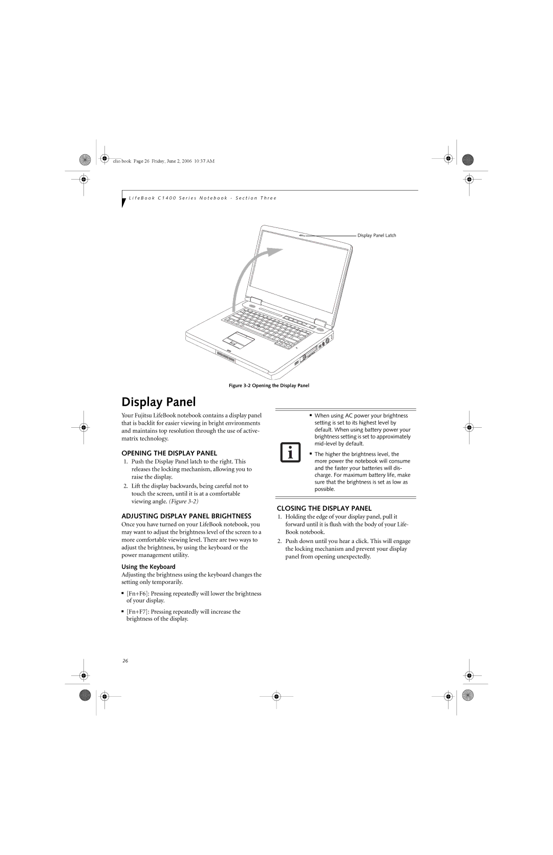 Fujitsu C1410 manual Opening the Display Panel, Adjusting Display Panel Brightness, Closing the Display Panel 