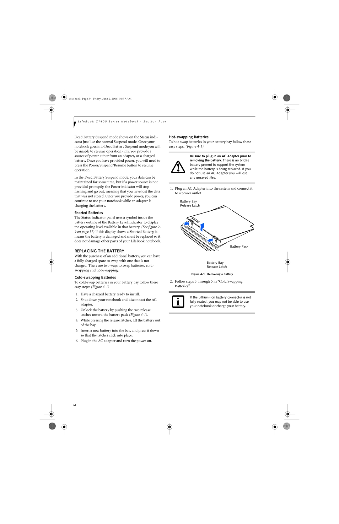 Fujitsu C1410 manual Replacing the Battery, Shorted Batteries, Cold-swapping Batteries, Hot-swapping Batteries 