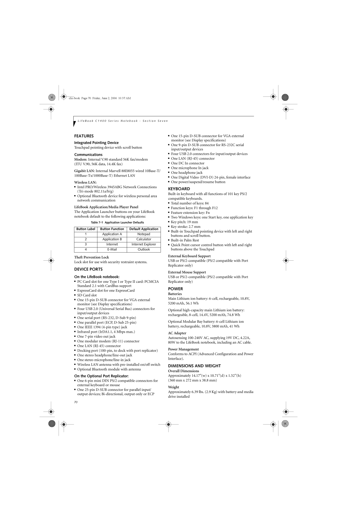 Fujitsu C1410 manual Features, Keyboard, Device Ports, Power, Dimensions and Weight 