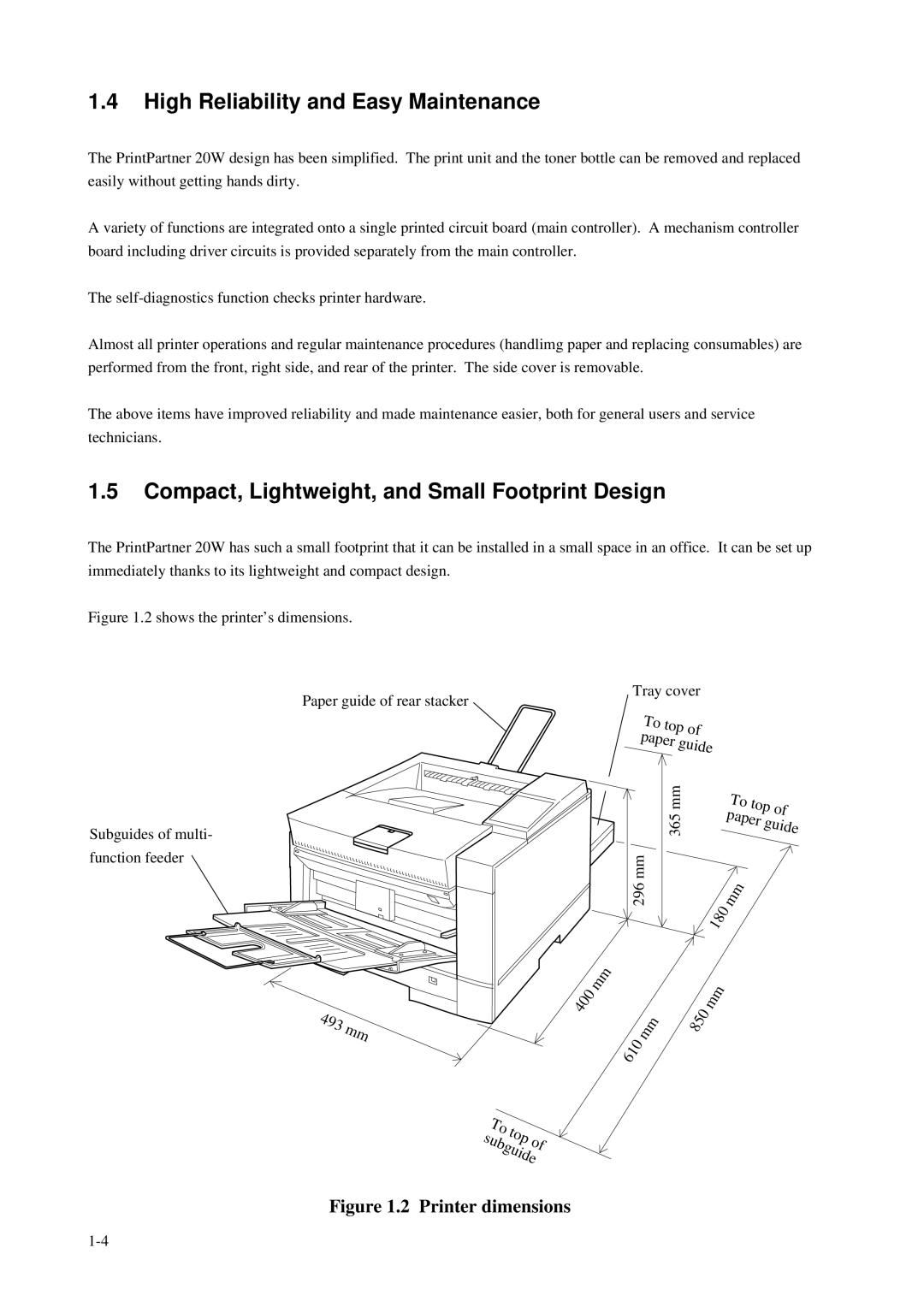 Fujitsu C145-C037-01EN manual High Reliability and Easy Maintenance, Compact, Lightweight, and Small Footprint Design 