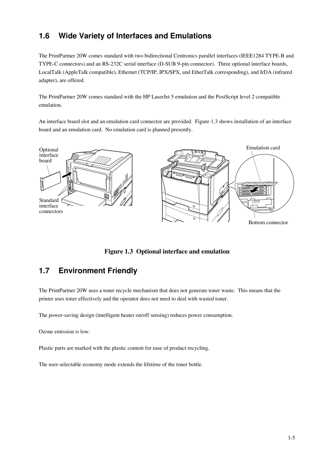 Fujitsu C145-C037-01EN manual Wide Variety of Interfaces and Emulations, Environment Friendly 