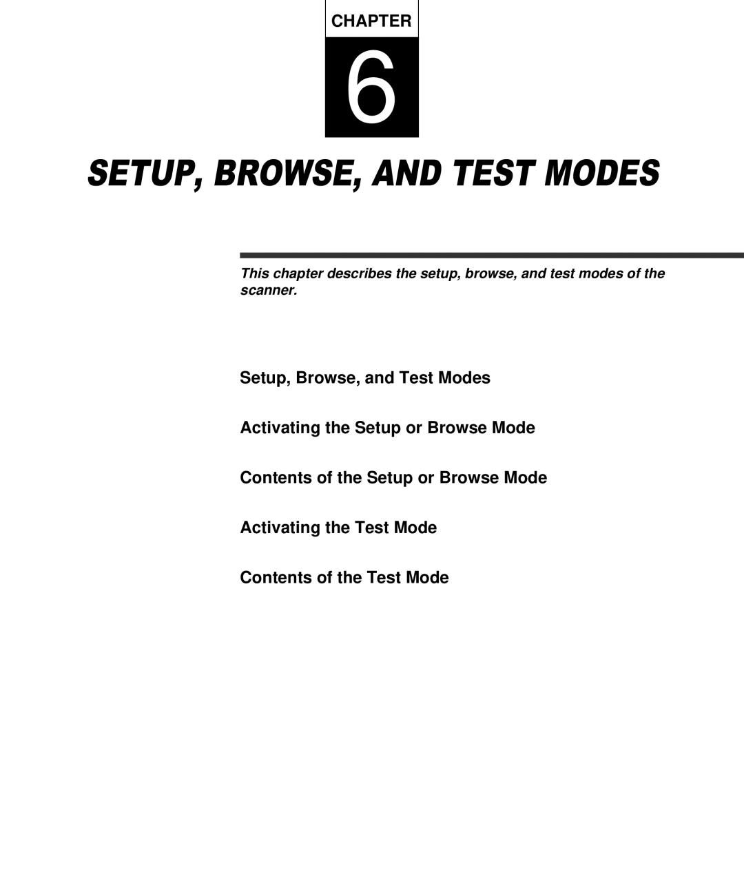 Fujitsu C150-E141-02EN manual SETUP, BROWSE, and Test Modes 