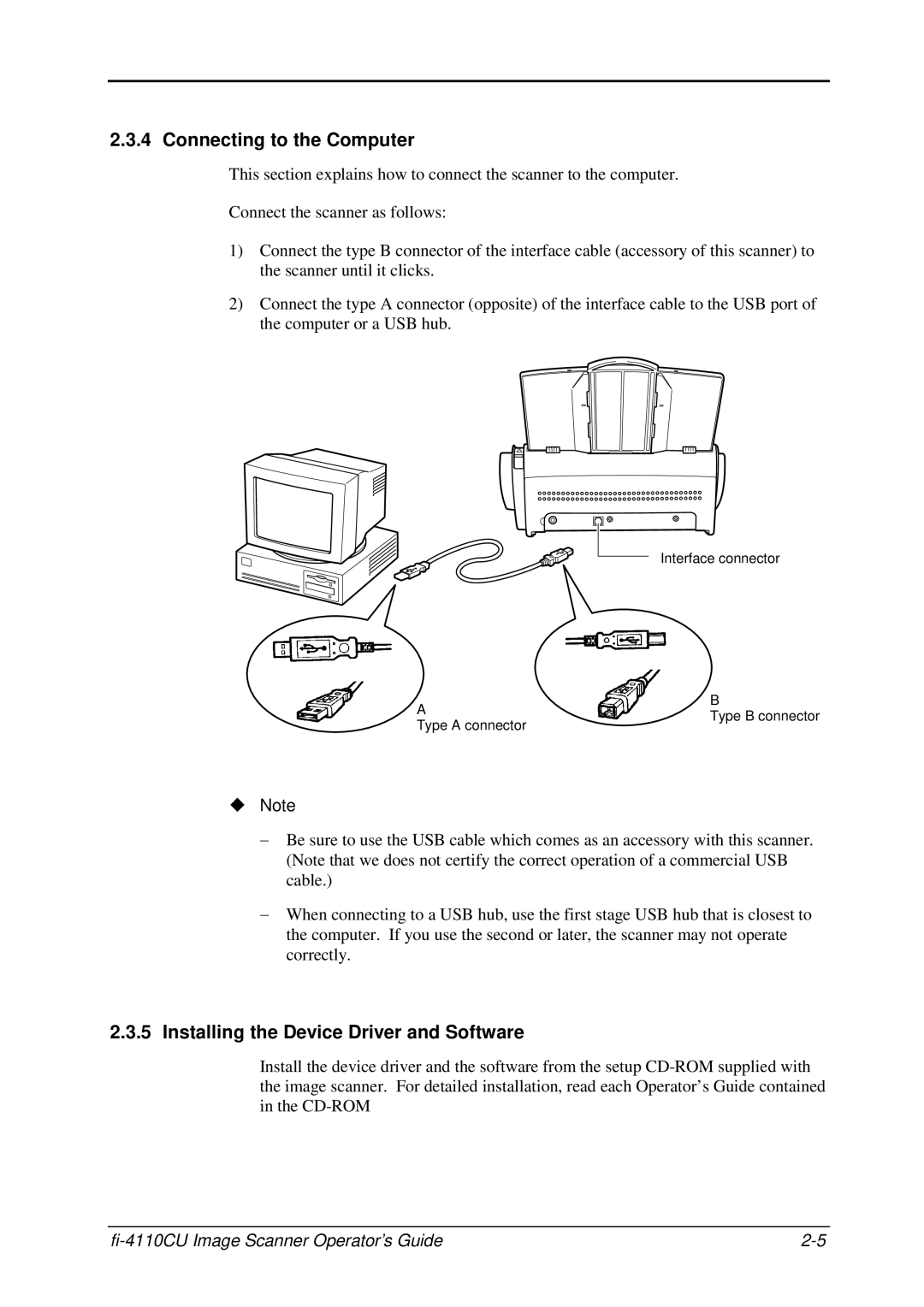 Fujitsu C150-E194-01EN manual Connecting to the Computer, Installing the Device Driver and Software 