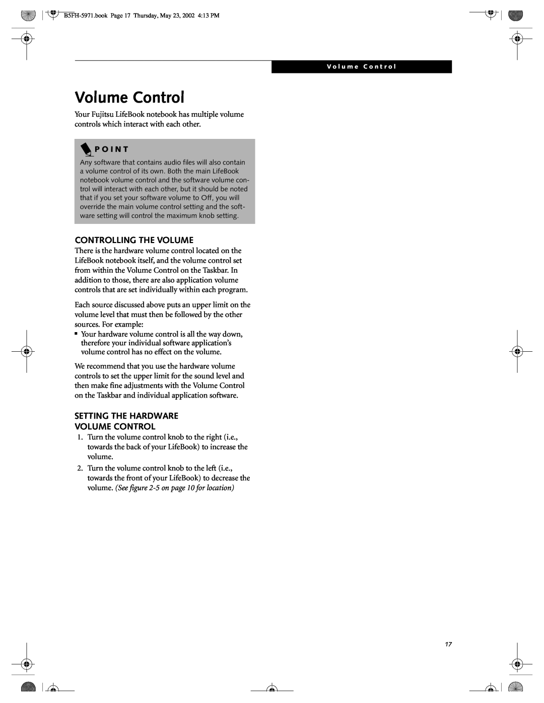 Fujitsu C2010, C2111 manual Controlling The Volume, Setting The Hardware Volume Control, P O I N T 