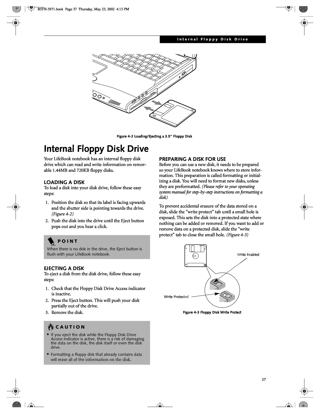 Fujitsu C2010, C2111 manual Internal Floppy Disk Drive, Loading A Disk, Ejecting A Disk, Preparing A Disk For Use, P O I N T 