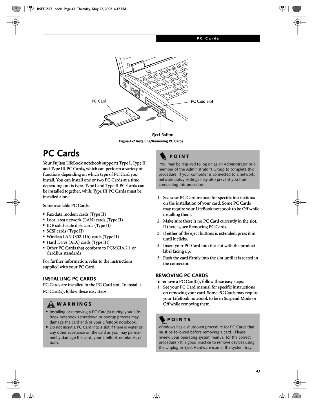 Fujitsu C2010, C2111 manual PC Cards, Installing Pc Cards, Removing Pc Cards, W A R N I N G S, P O I N T S 