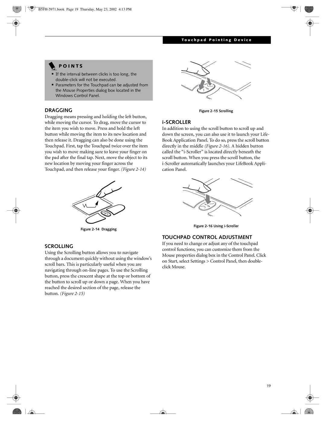 Fujitsu C2010, C2111 manual Dragging, Scrolling, Touchpad Control Adjustment 