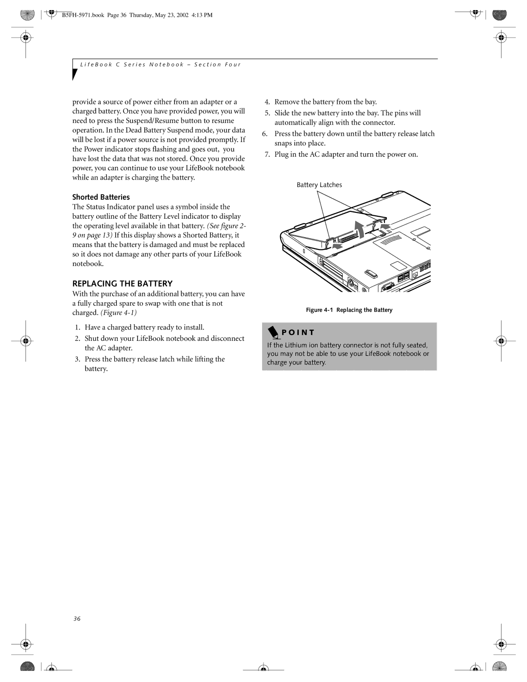 Fujitsu C2111, C2010 manual Replacing the Battery, Shorted Batteries 