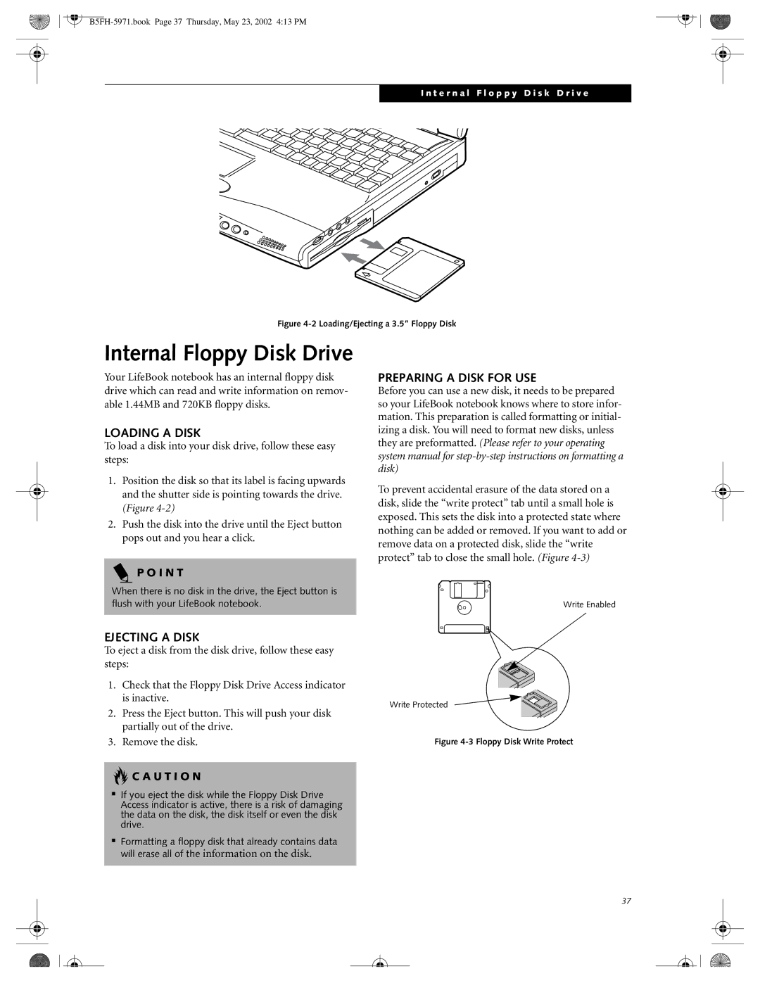 Fujitsu C2010, C2111 manual Loading a Disk, Ejecting a Disk, Preparing a Disk for USE 