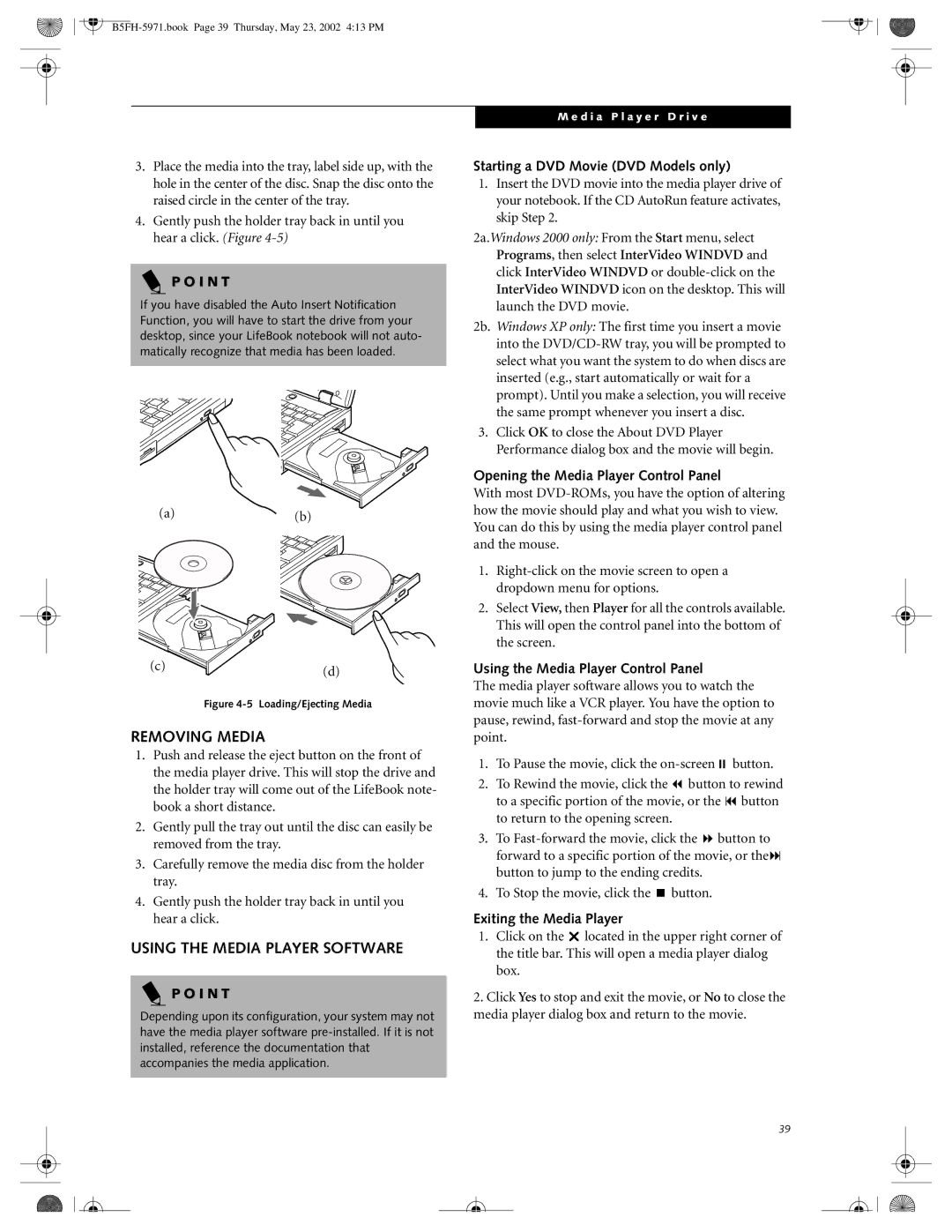 Fujitsu C2010, C2111 manual Removing Media, Using the Media Player Software 