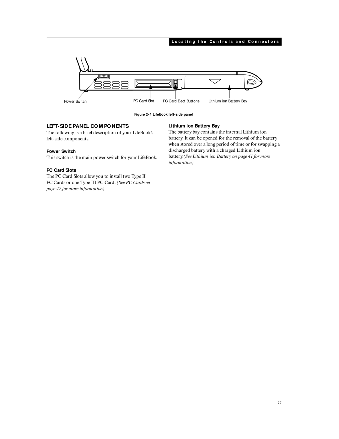 Fujitsu C6577 manual LEFT-SIDE Panel Components, Power Switch, PC Card Slots, Lithium ion Battery Bay 