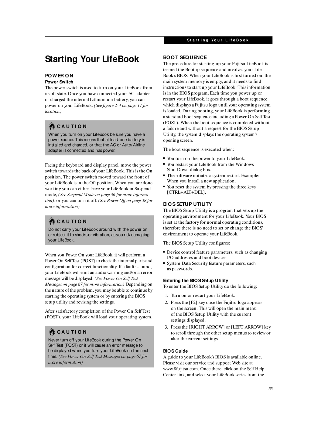 Fujitsu C6577 manual Starting Your LifeBook, Power on, Boot Sequence, Bios Setup Utility 