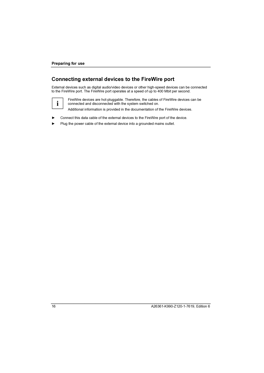 Fujitsu CELCIUS M/V/R manual Connecting external devices to the FireWire port 