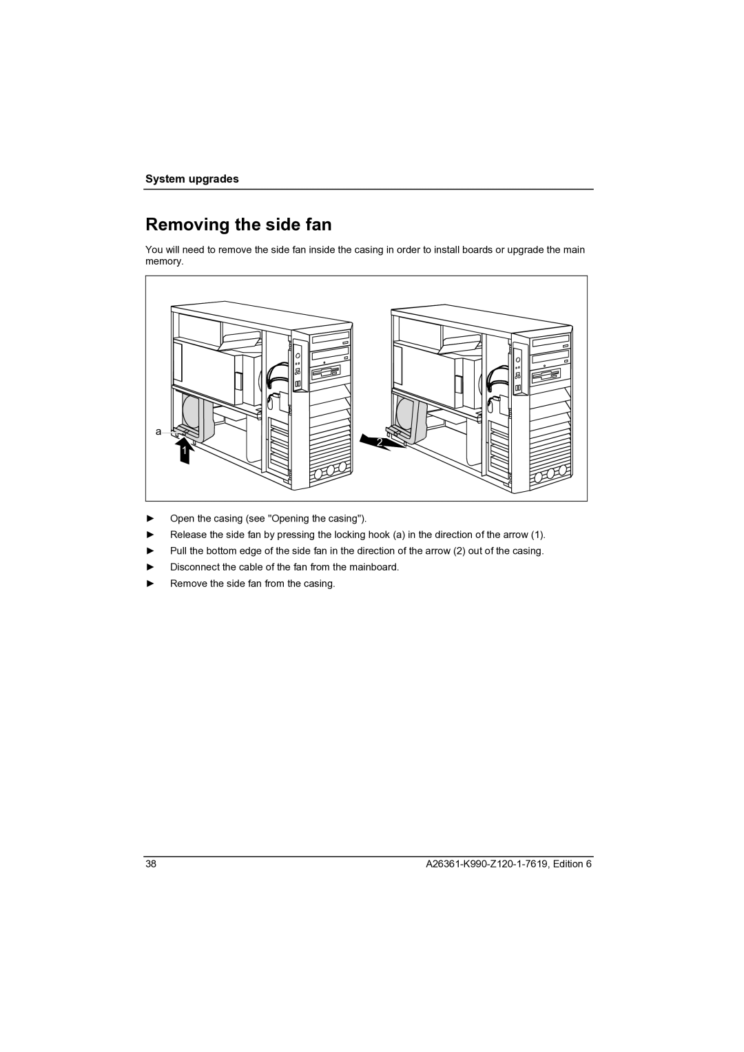 Fujitsu CELCIUS M/V/R manual Removing the side fan 