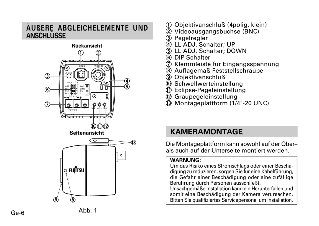 Fujitsu CG-311 SERIES instruction manual Kameramontage, ~ Montageplattform 1/4-20 UNC, Ge-6 Abb 