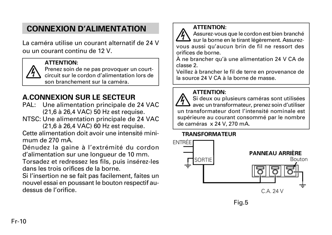 Fujitsu CG-311 SERIES instruction manual Connexion D’ALIMENTATION, Connexion SUR LE Secteur, Entrée Sortie 