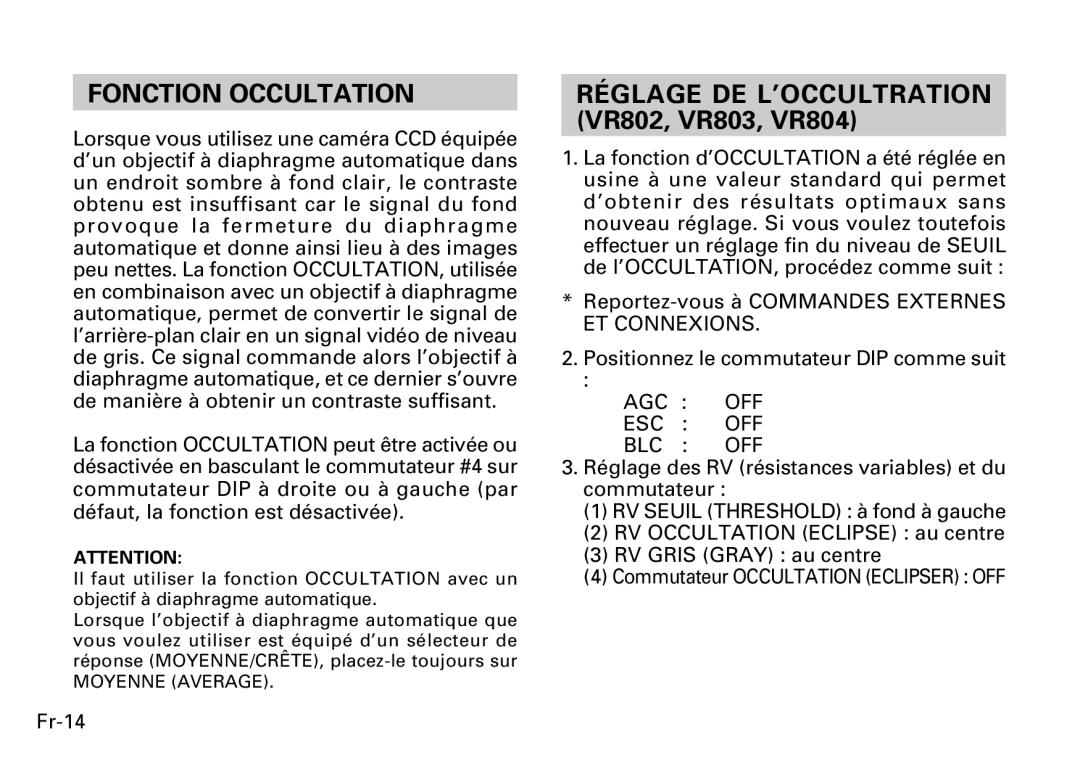 Fujitsu CG-311 SERIES Fonction Occultation, Réglage DE L’OCCULTRATION VR802, VR803, VR804, Agc Off Esc Off Blc Off 