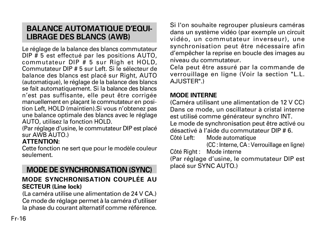 Fujitsu CG-311 SERIES Balance Automatique D’EQUI- Librage DES Blancs AWB, Mode DE Synchronisation Sync, Mode Interne 