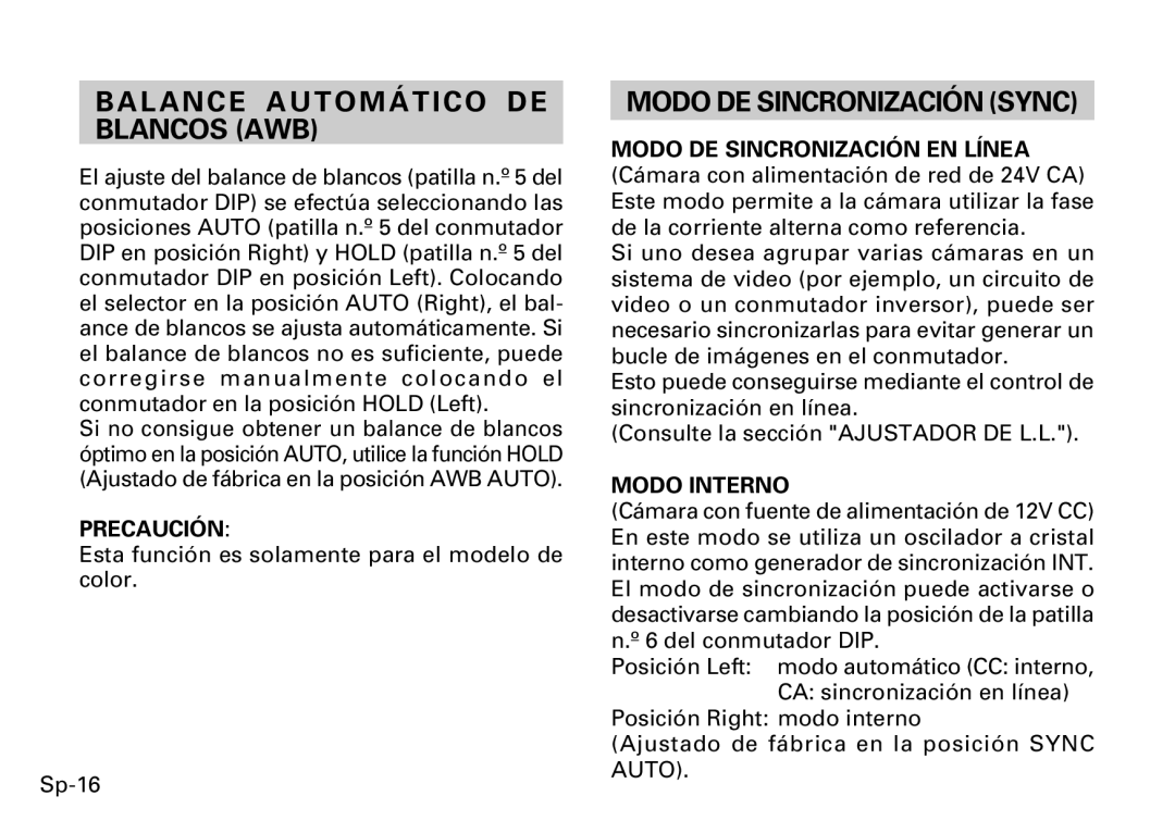 Fujitsu CG-311 SERIES Balance Autom Á Tico DE Blancos AWB, Modo DE Sincronización Sync, Modo DE Sincronización EN Línea 