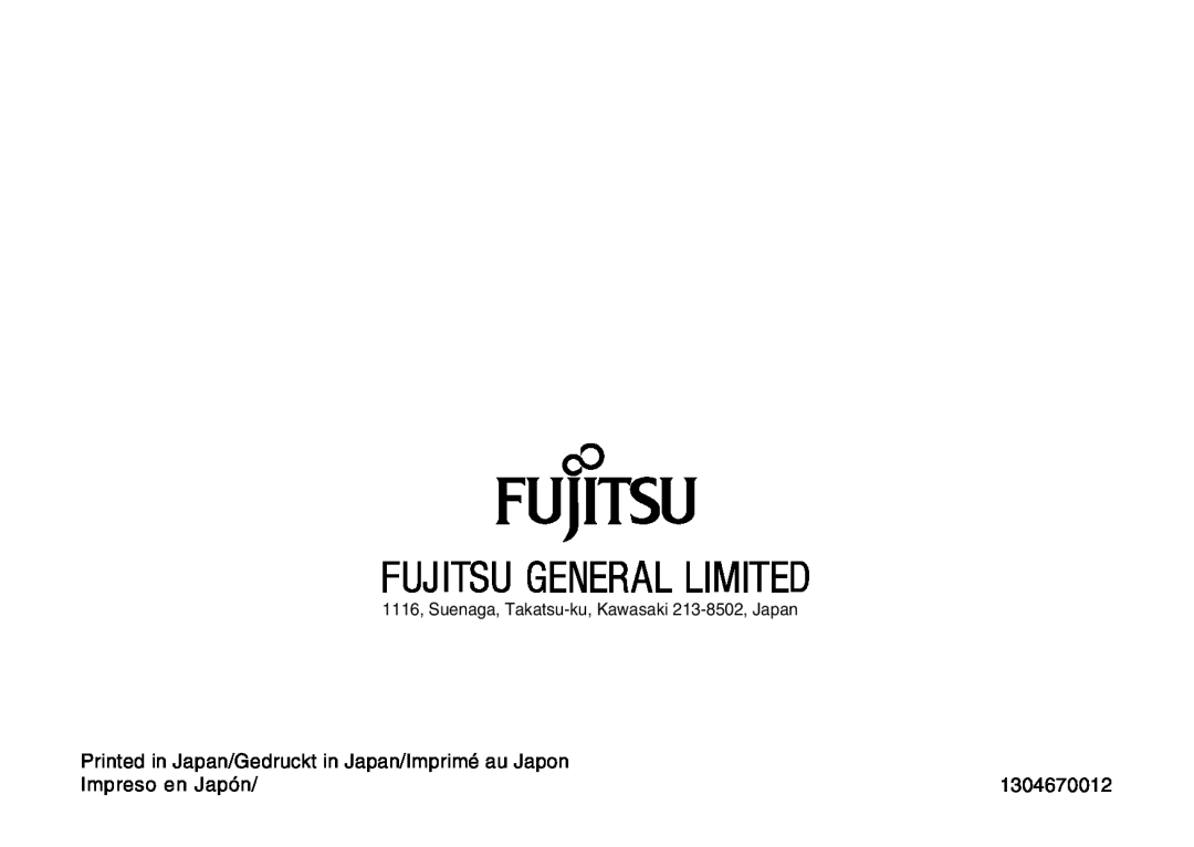 Fujitsu CG-311 SERIES instruction manual Impreso en Japón, 1304670012, 1116, Suenaga, Takatsu-ku,Kawasaki 213-8502,Japan 