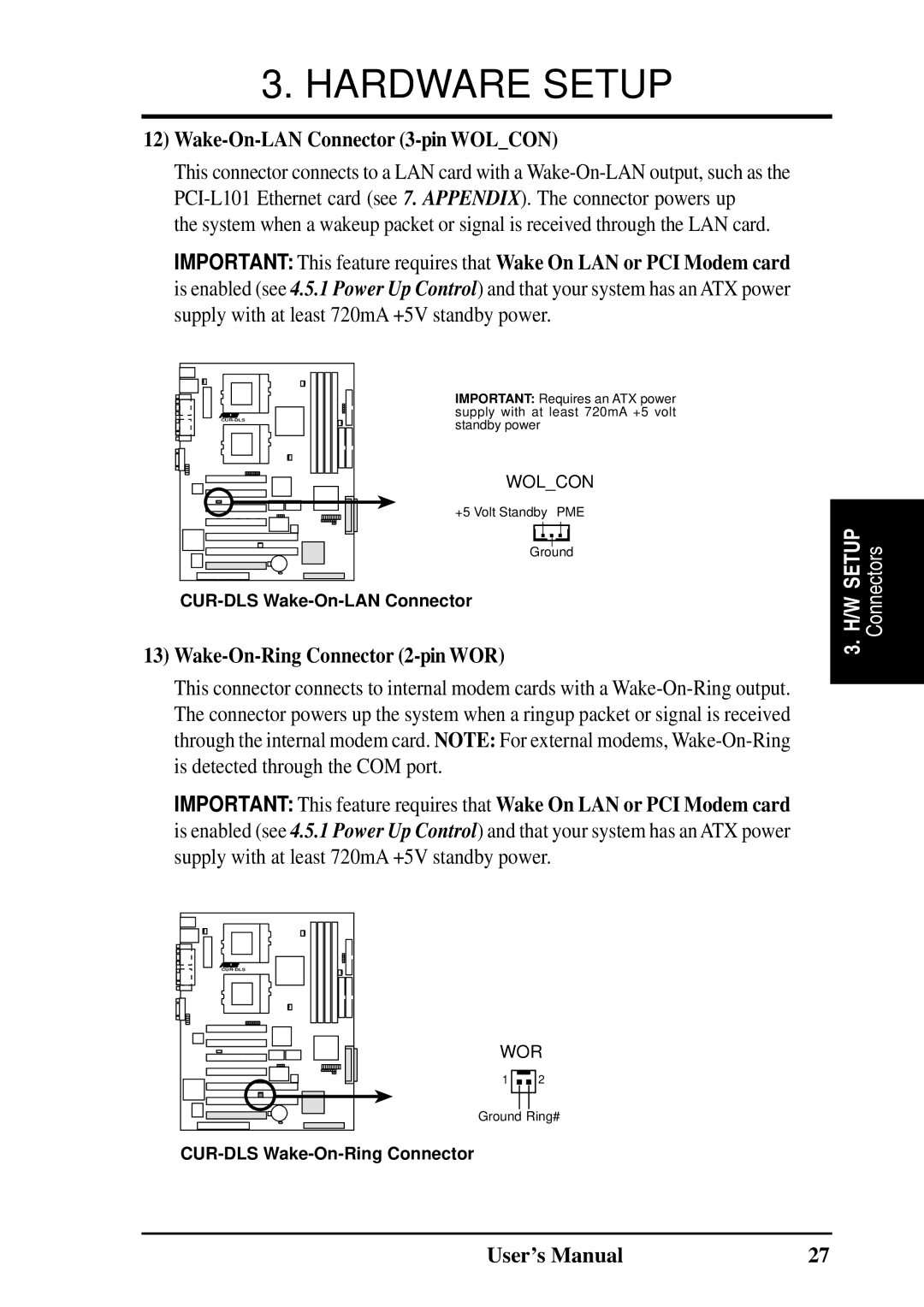 Fujitsu D1241 manual Wake-On-LAN Connector 3-pin Wolcon, Wake-On-Ring Connector 2-pin WOR 