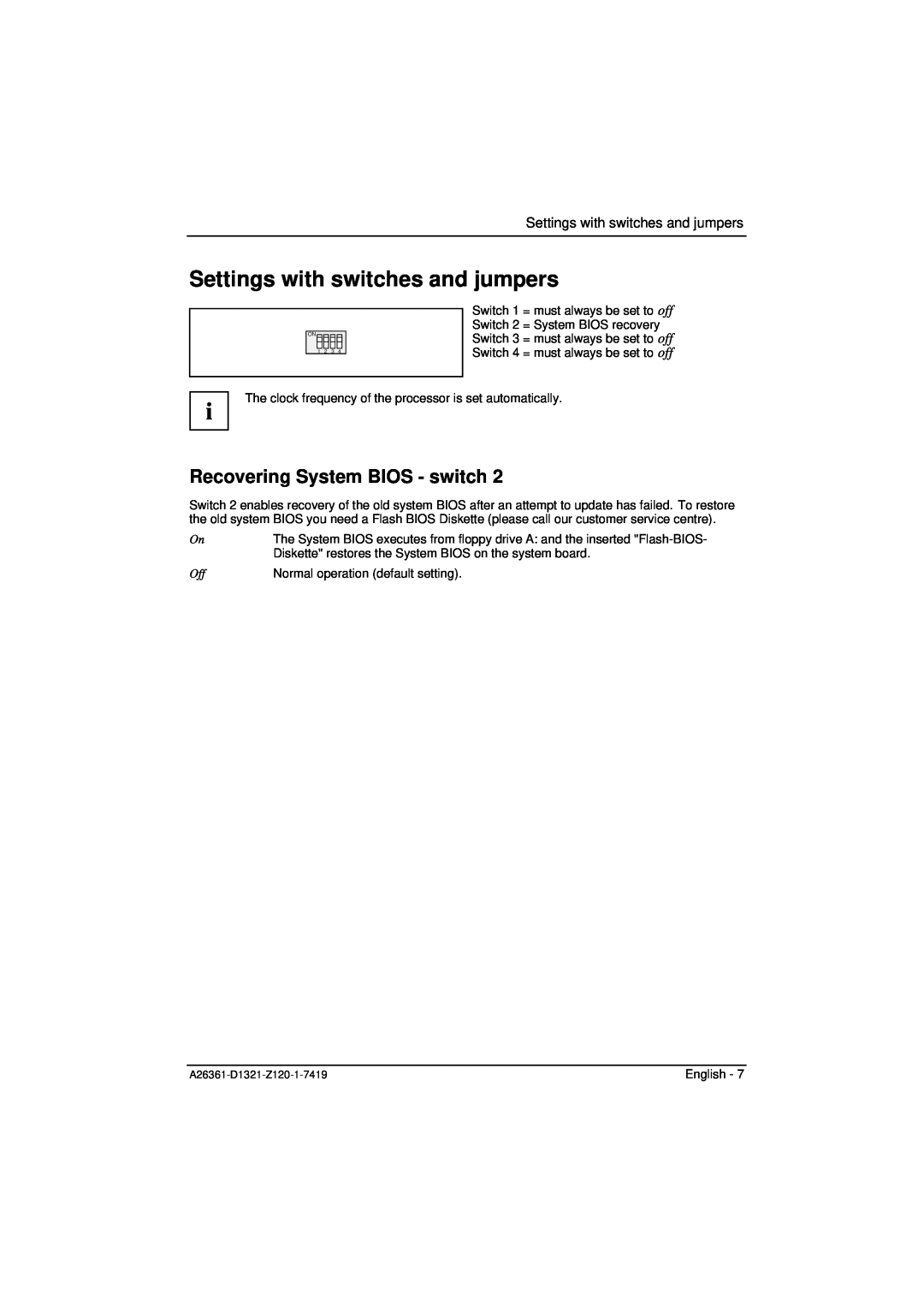 Fujitsu D1321 technical manual Settings with switches and jumpers, Recovering System BIOS - switch 