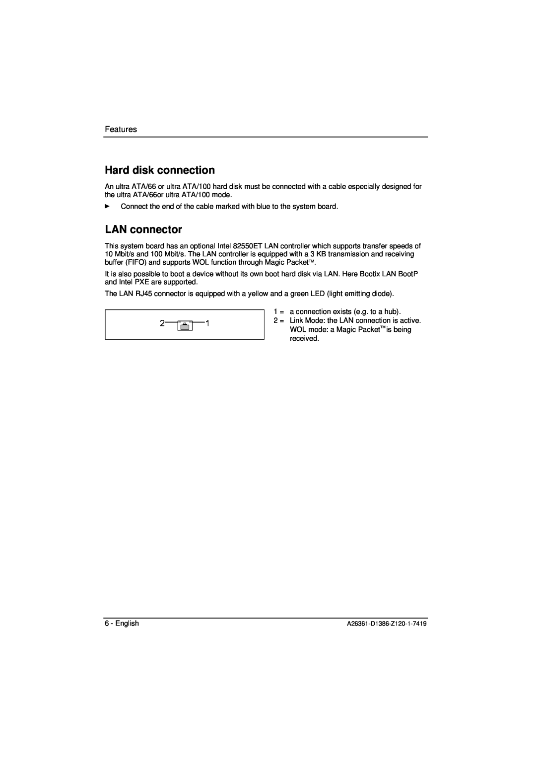 Fujitsu D1386 technical manual Hard disk connection, LAN connector, Features 