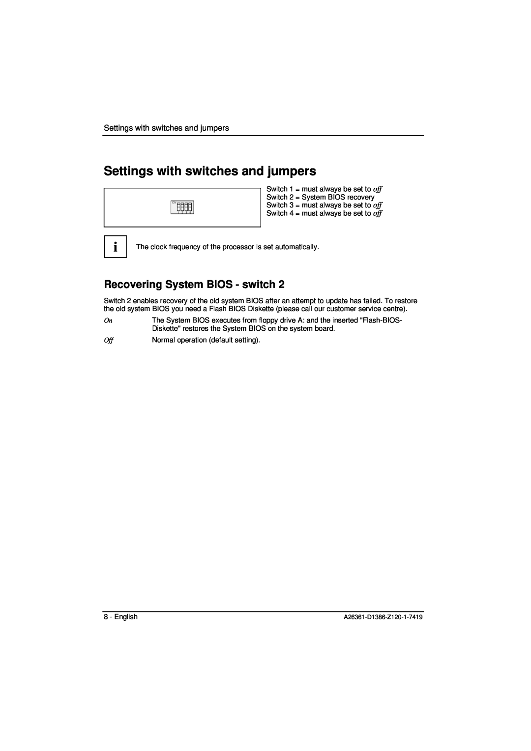 Fujitsu D1386 technical manual Settings with switches and jumpers, Recovering System BIOS - switch 