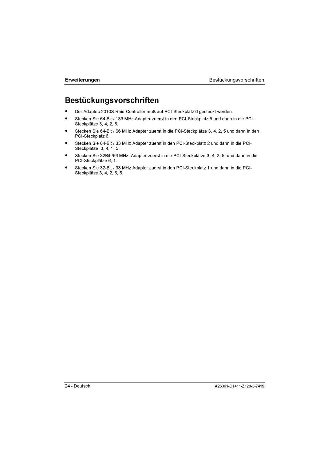 Fujitsu D1411 technical manual Bestückungsvorschriften 