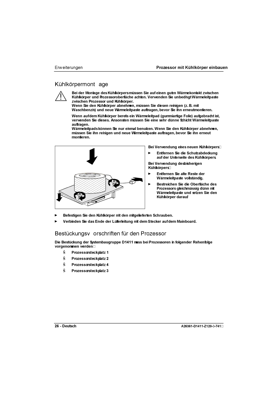 Fujitsu D1411 technical manual Kühlkörpermontage, Bestückungsvorschriften für den Prozessor 