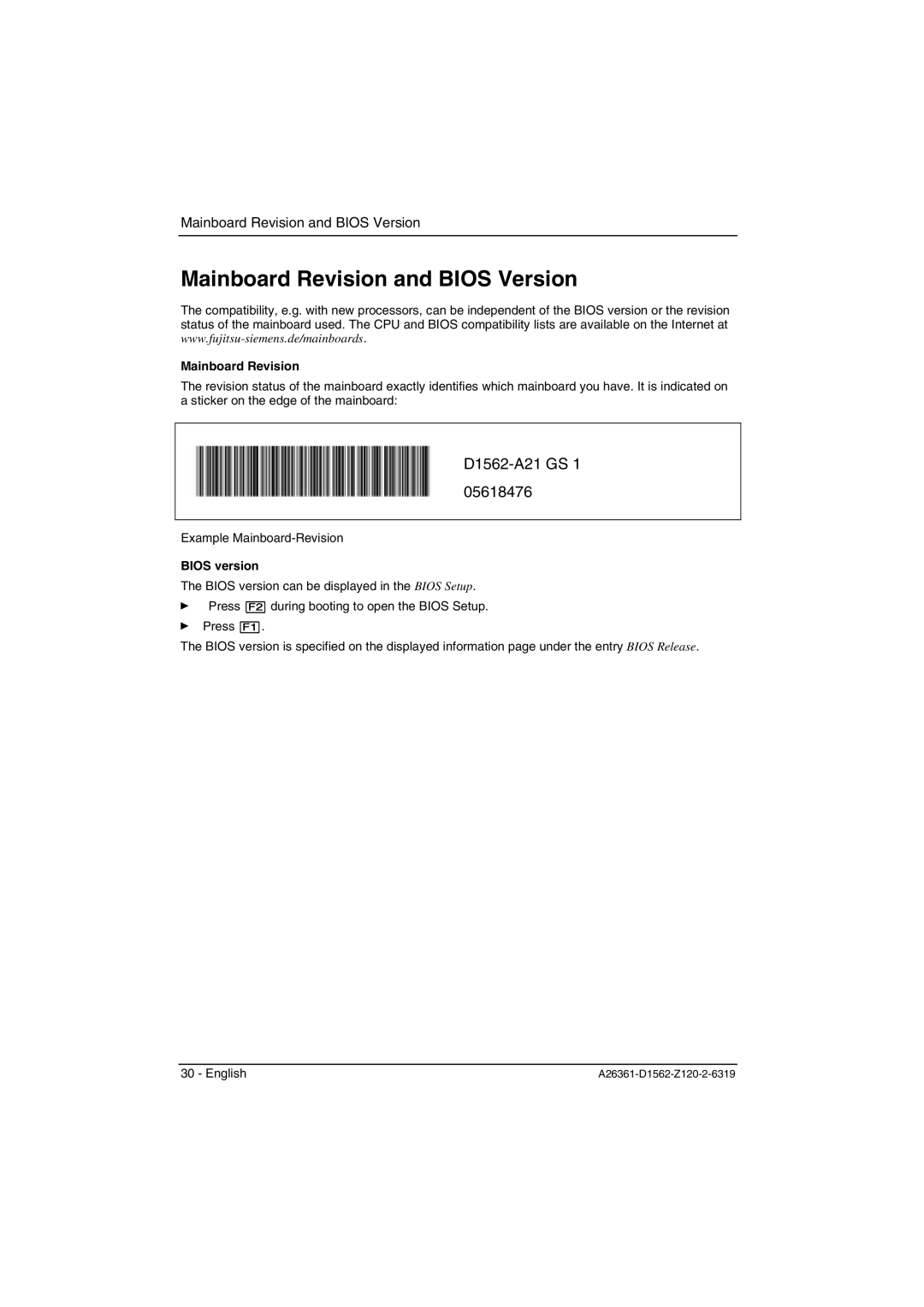 Fujitsu D1561, D1562 technical manual Mainboard Revision and Bios Version, Bios version 