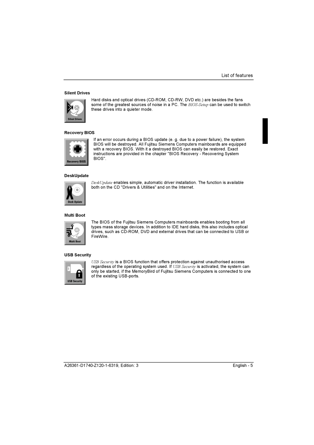 Fujitsu D1740 technical manual Silent Drives, Recovery Bios, DeskUpdate, Multi Boot, USB Security 