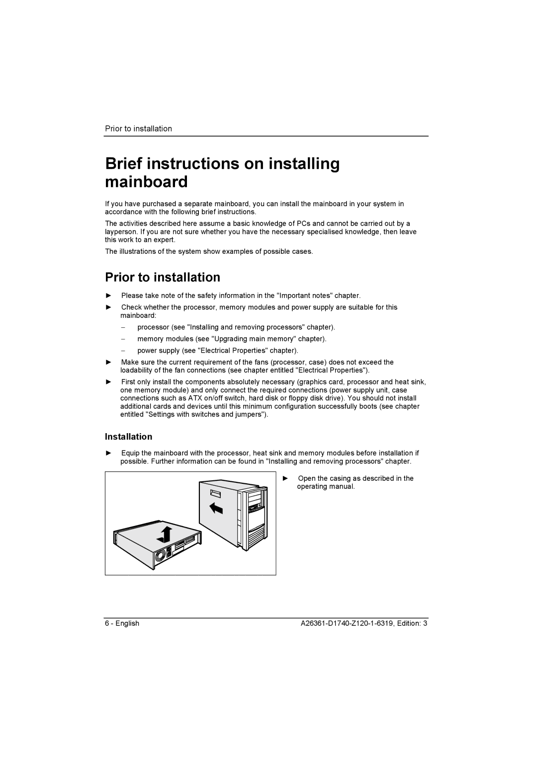 Fujitsu D1740 technical manual Brief instructions on installing mainboard, Prior to installation, Installation 